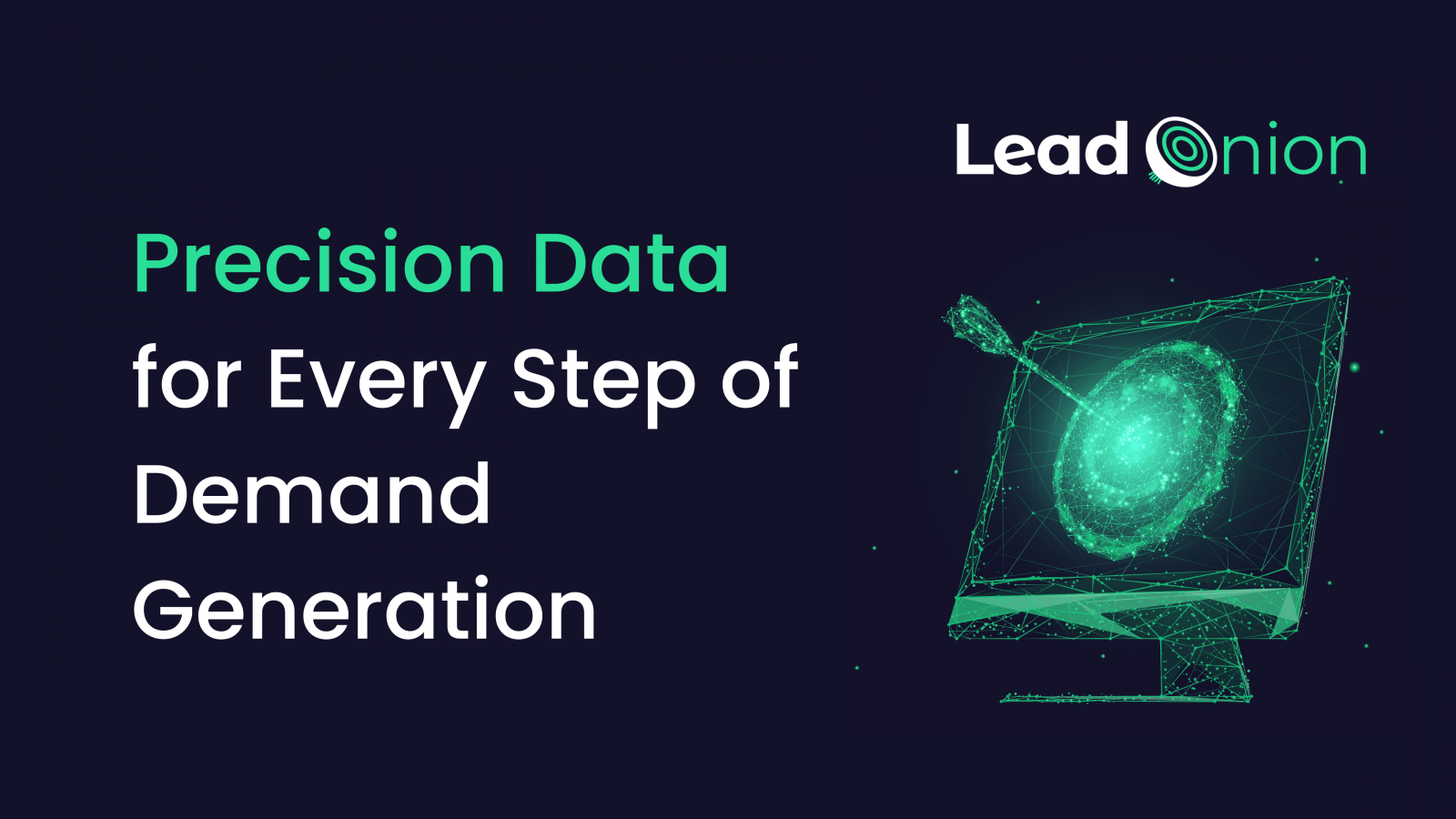 precision-data-for-every-step-of-demand-generation